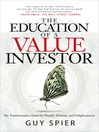 Cover image for The Education of a Value Investor